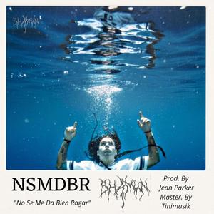 NSMDBR (No Se Me Da Bien Rogar)