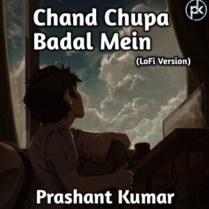 Chand Chupa Badal Mein LoFi