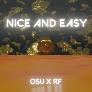 Nice And Easy (feat. OSU)