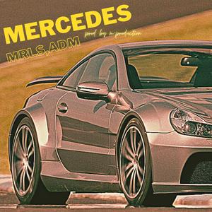 Mercedes (feat. MRLS)