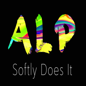 Softly Does It