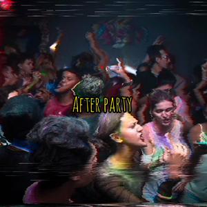 After Party (feat. Wolf707)