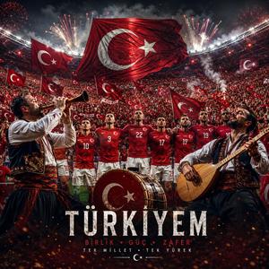 Türkiyem (Special Version)