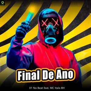 Final de Ano (feat. MC Italo BH)