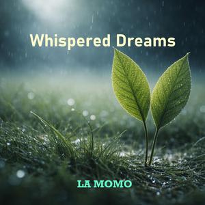 Whispered Dreams