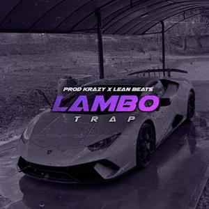LAMBO (Trap Type Beat)