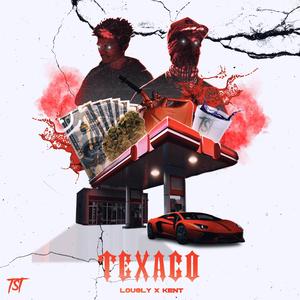 TEXACO (feat. KENT TST)