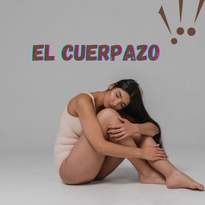 El Cuerpazo