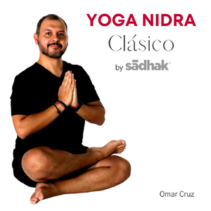 Yoga Nidra Clásico (Versión Larga)