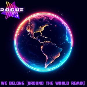 We Belong (Around The World Remix)