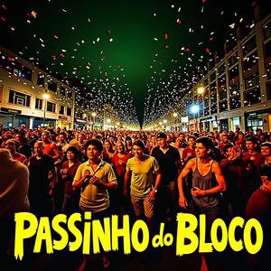 Passinho do Bloco