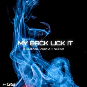 Burakcan Sound, Neoliizer (My Back Lick It)