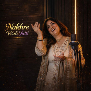 Nakhre Wali Jutti