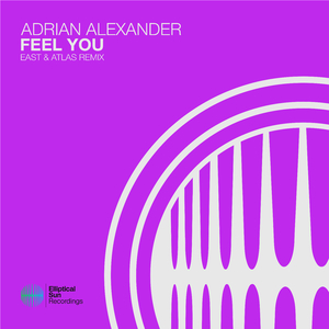 Feel You (East & Atlas Remix)