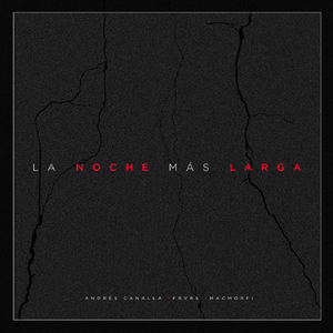 La Noche Más Larga (feat. Frvrs)