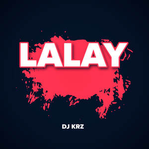Lalay (Budots)