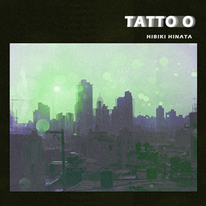 TATTOO（翻自Official髭男dism）