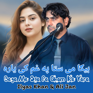 Bega Me Sta Pa Gham Ke Yara