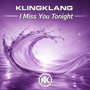 I Miss You Tonight (Dream Dance Mix)