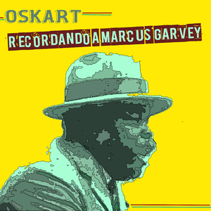 Recordando a Marcus Garvey