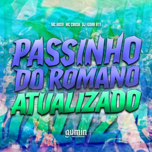 Passinho do Romano Atualizado