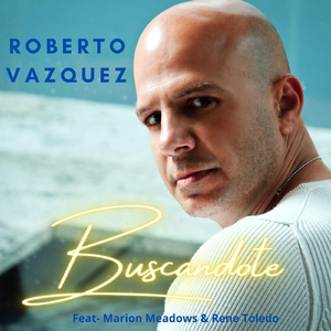 Buscandote (feat. Marion Meadows & Rene Toledo)