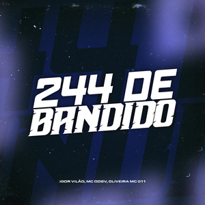 244 De Bandido