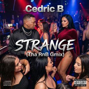 STRANGE (Tha RnB Gmix)