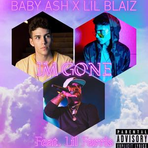 IM GONE (feat. Lil Farris)