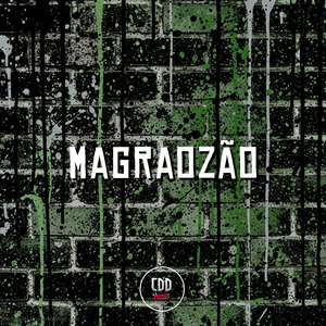 MAGRÃOZÃO