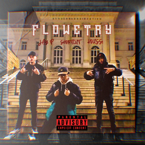 FLOWETRY (feat. Jay P & KOUSS1)