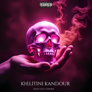 Lonérik -Khlitini kandour (feat. 1NASS)