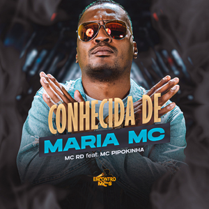 Conhecida de Maria MC
