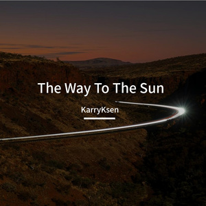 The Way To The Sun（prod.byR7）