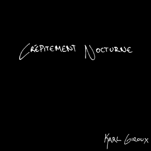 Crépitement Nocturne