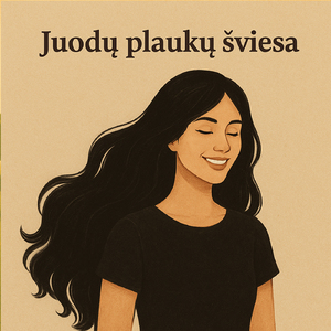 Juodų plaukų šviesa