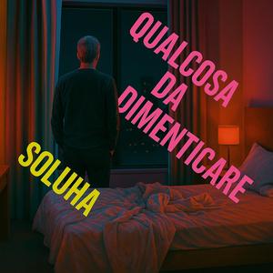 Qualcosa da dimenticare