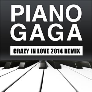 Crazy in Love 2014 Remix (From "Fifty Shades of Grey") [Piano Version]