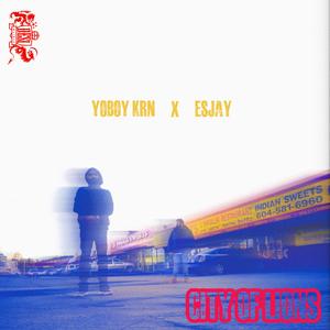 CITY OF LIONS (feat. YOBOY KRN & ESJAY)