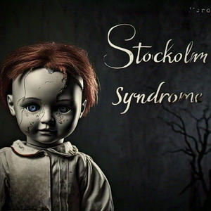 Stockholm Syndrome