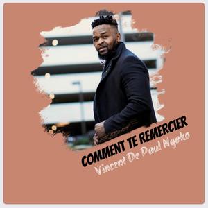 COMMENT TE REMERCIER