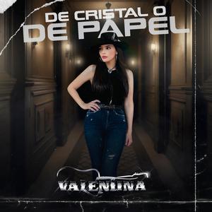 De Cristal o De Papel