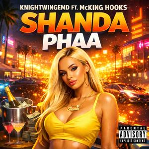 Shanda phaa (feat. Mcking Hooks)