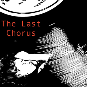 The Last Chorus