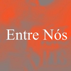 Entre Nós