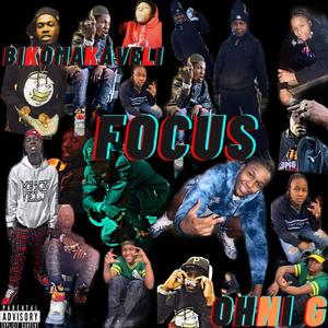FOCUS (feat. Ohni G)