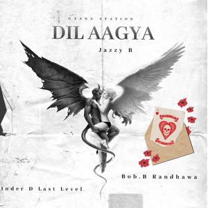 Dil Aagya Tere Utte Jazzy B