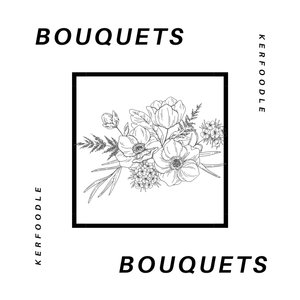 Bouquets