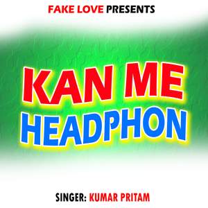 Kan Me Headphon