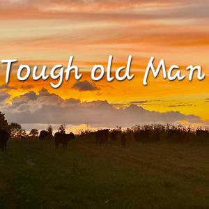 Tough old Man